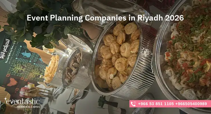 Event Planning Companies in Riyadh