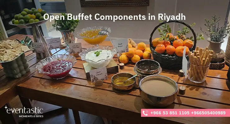 Open Buffet Components in Riyadh