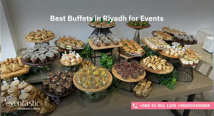 Best Buffets in Riyadh for Events