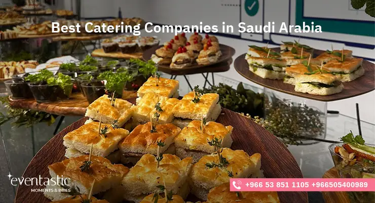 Best Catering Companies in Saudi Arabia
