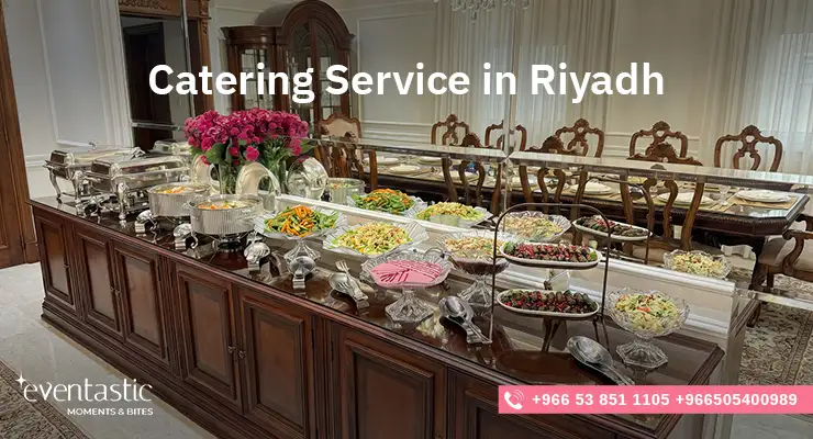 Catering Service in Riyadh
