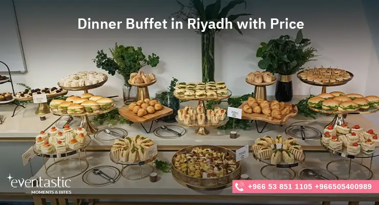 Dinner Buffet in Riyadh with Price