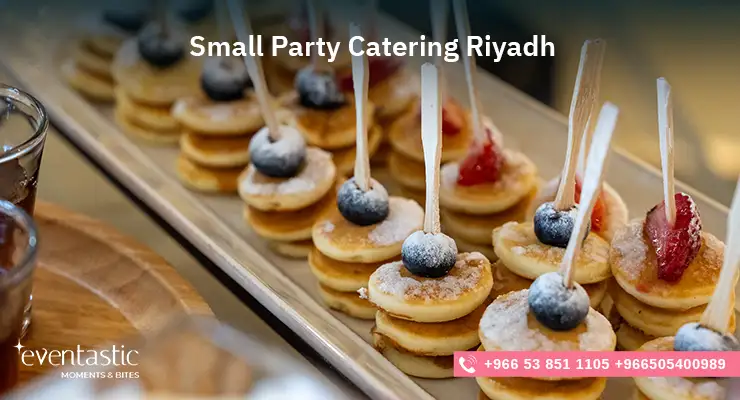 Small Party Catering Riyadh