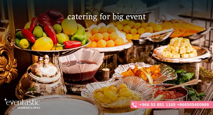 Catering for Big Event