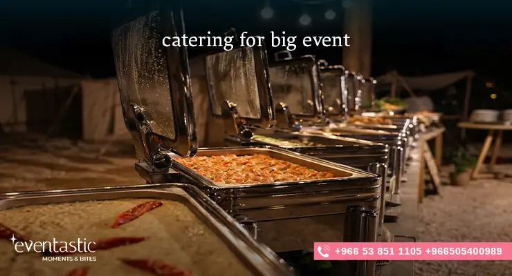 Catering for Big Event