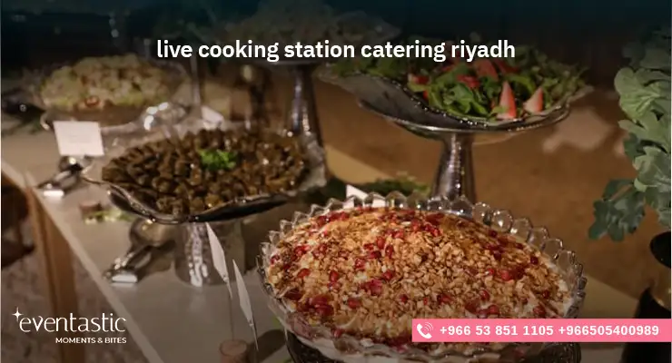 live cooking station catering riyadh