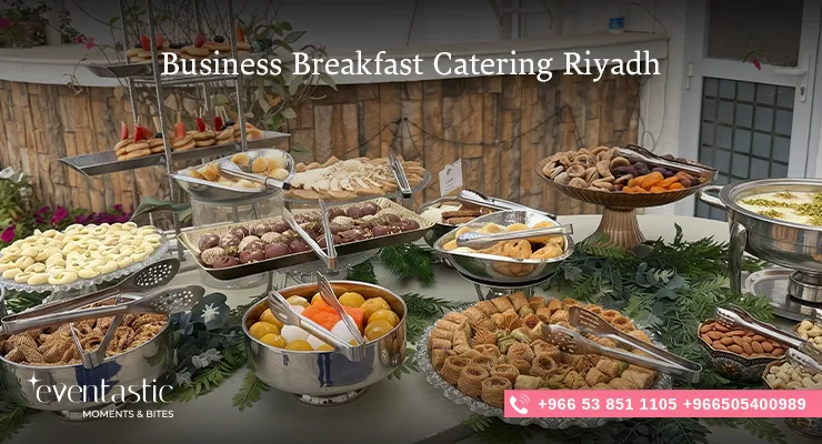 Business Breakfast Catering Riyadh