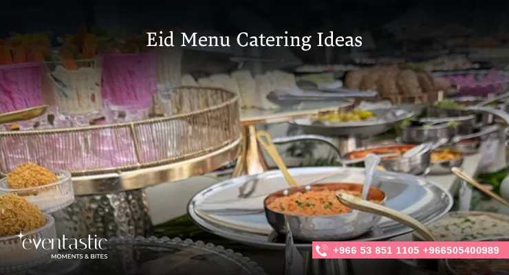 Eid Menu Catering Ideas