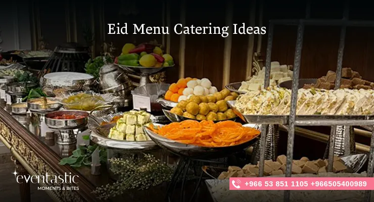 Eid Menu Catering Ideas