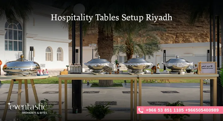 Hospitality Tables Setup Riyadh