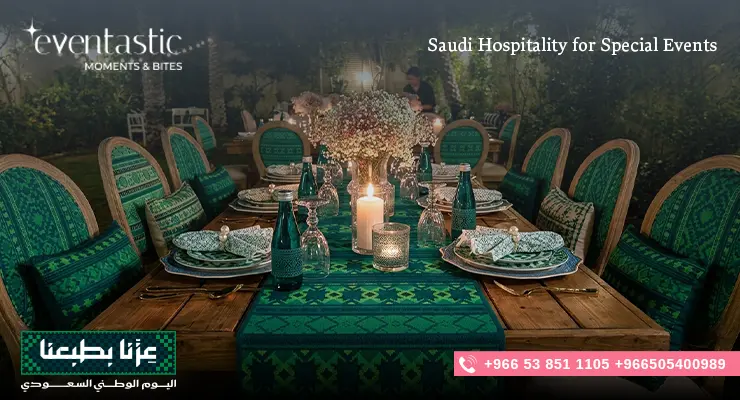 Saudi Hospitality for Special Events